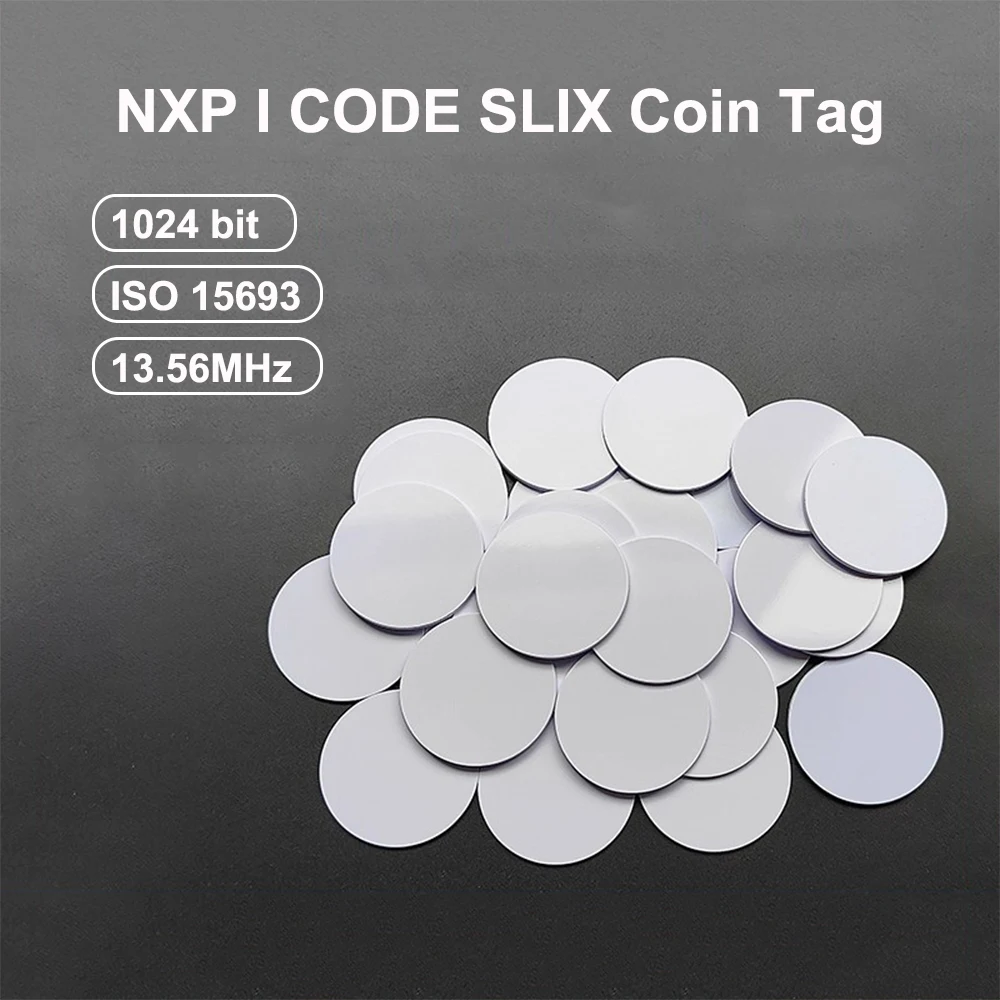 NFC NTAG213 Coin Tag ISO14443A NXP NTAG215 NTAG216 Chip I CODE SLIX ISO15693 NFC Electronic Amiibo Tag 13.56MHz Round Card 20PCS