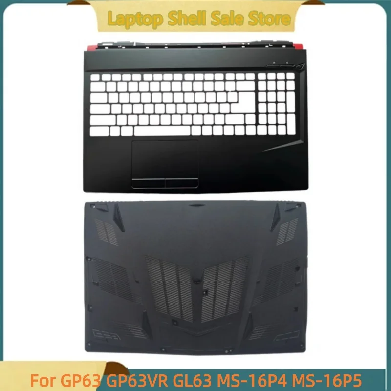 

New Laptop Case For GP63 GP63VR GL63 MS-16P4 MS-16P5 Upper Case Palmrest Cover C Shell/Bottom Base Case Lower Cover