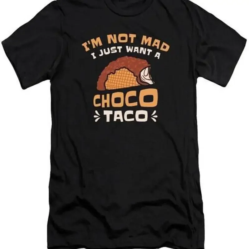 Camiseta divertida Im Not Mad para amantes de los Choco Tacos, camiseta de helado de chocolate, S 2XL