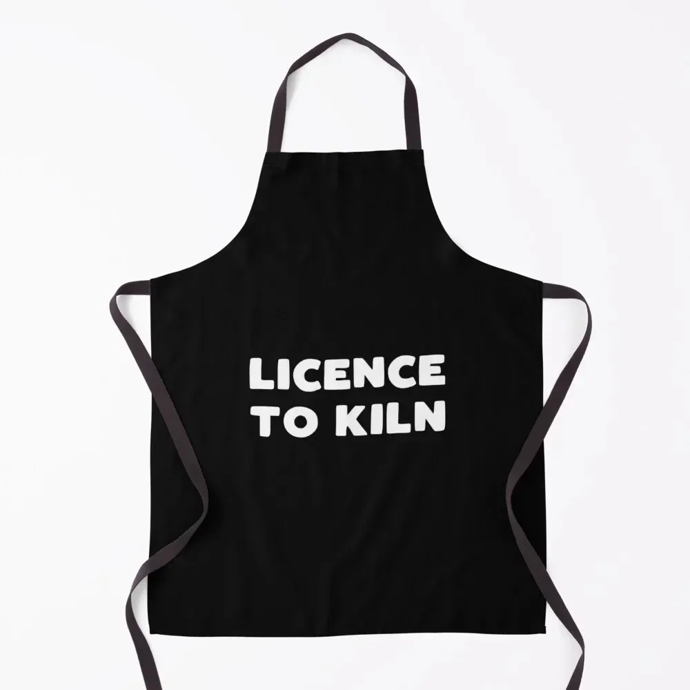 

Licence to Kiln - funny pottery slogan Apron Kitchen And Home Items Children'S Women Kitchen'S Nursing Apron