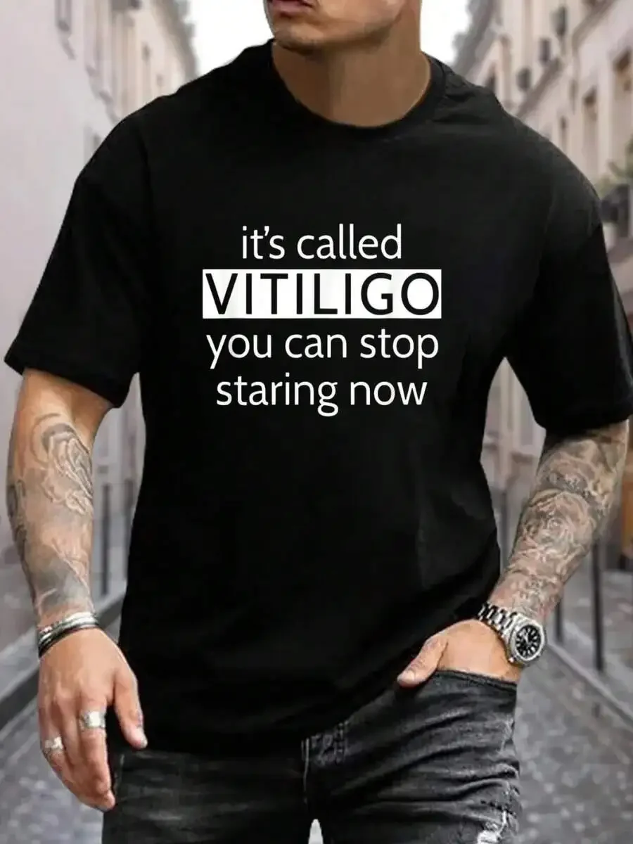 100% Cotton Vitiligo Raise Awareness Stop Staring Skin Educate Proud T-Shirt Men's Black Vacation Crew Neck Short Sleeve Holiday