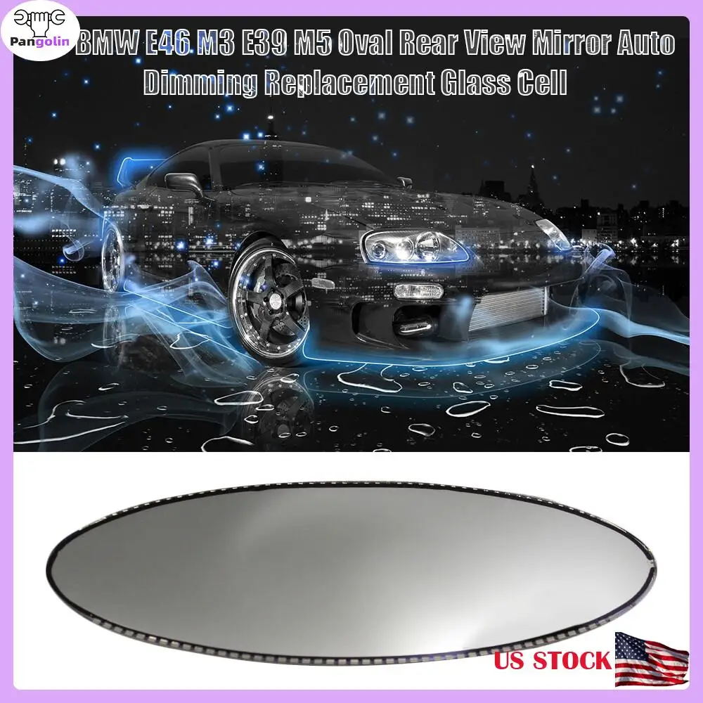 

Pangolin Oval Rear View Glare Mirror Auto Dimming Replacement Glass Cell For BMW E46 M3 E39 M5 Car Interior Parts