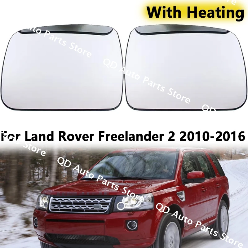 LR013775 LR013774 For Land Rover Freelander 2 2010-2016 Car Side Mirror Lens Rearview Reflective Lenses Glass with Heating