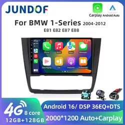 Jundof Android 16 Car Radio For BMW 1 Series E81 E82 E87 E88 AT 2004-2012 GPS Navigation DSP Carplay IPS Multimedia Serero Auto