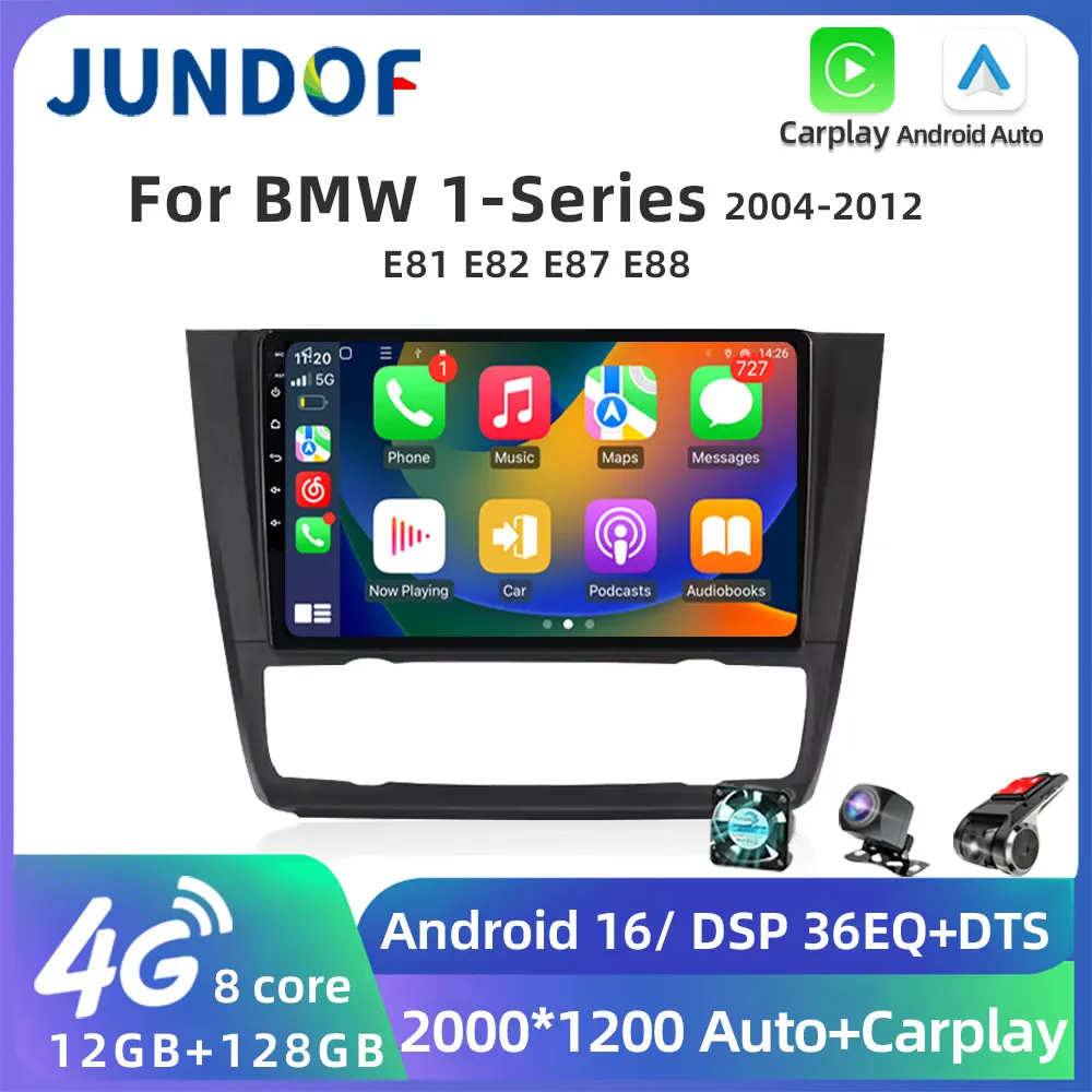 Jundof Android 16 Car Radio For BMW 1 Series E81 E82 E87 E88 AT 2004-2012 GPS Navigation DSP Carplay IPS Multimedia Serero Auto