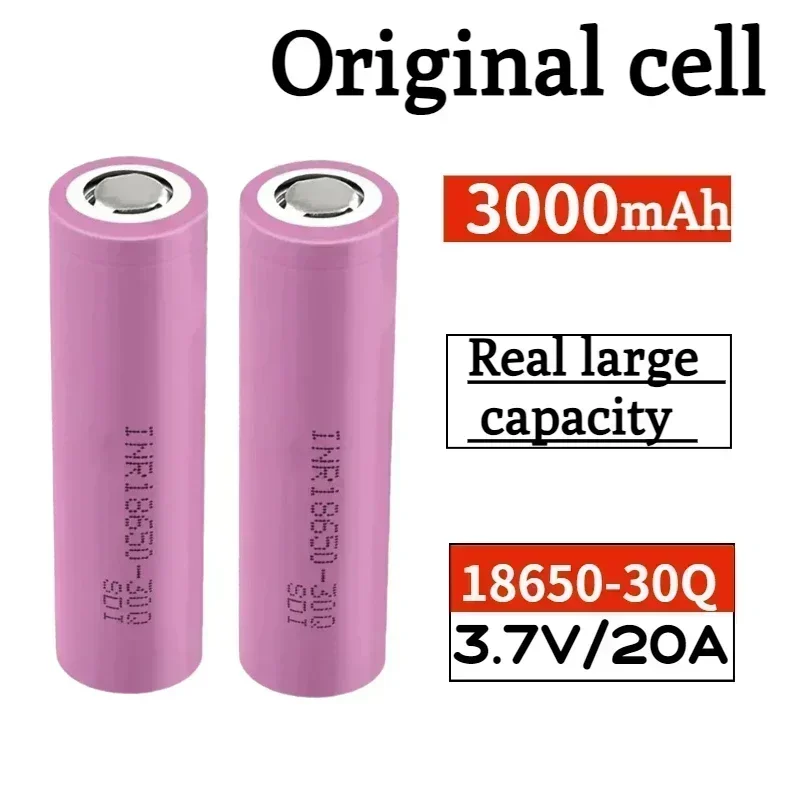 

100%original full capacity INR 18650 battery 3.7V 3000mAh 18650 30Q lithium-ion rechargeable battery high power 20A high current