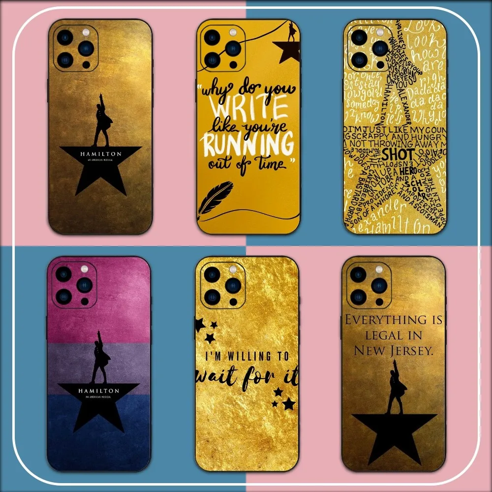 Hamilton Musical Phone Case For iPhone 15 14 13 12 11 Pro Max mini XS XR X 8 Plus SE Black Cover