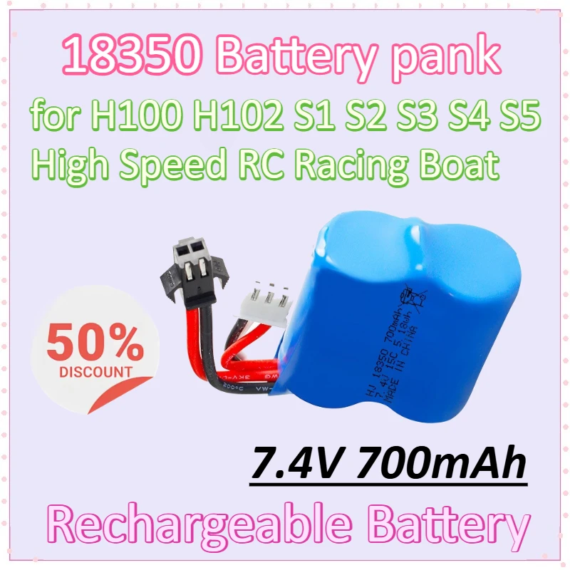 

18350 7.4V 700mAh Battery for H100/102 S1/2/3/4/5 High Speed RC Racing Boat SM2P/SM-4P/JST/EL-2P/SM-5P/Tamiya Mini/SM-3P Plug
