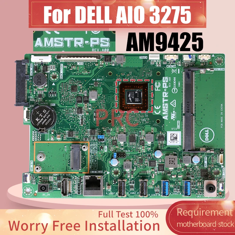 

For DELL AIO 3275 Laptop Motherboard AMSTR-PS 0XKD8M AM9425 All-in-one Mainboard