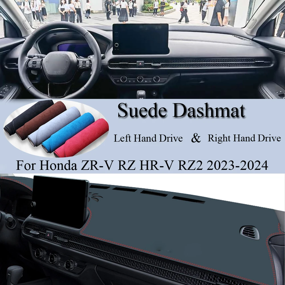 

For Honda ZR-V RZ ZRV HR-V HRV RZ2 AWD 2023 2024 Suede Leather Dashmat Anti-Slip Dash Mat Cover Dashboard Pad Carpet Accessory