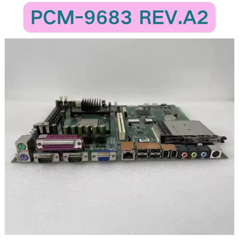 Second-hand Advantech PCM-9683 REV.A2 Industrial computer motherboard Integrated computer motherboard PCM-9683  test OK