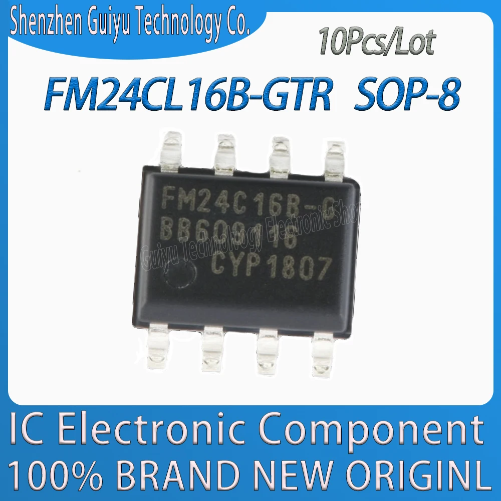 

10Pcs/Lot FM24CL16B-GTR FM24CL16B-GT FM24CL16B-G FM24CL16B FM24CL16 FM24CL FM24 SOP-8 IC Chip