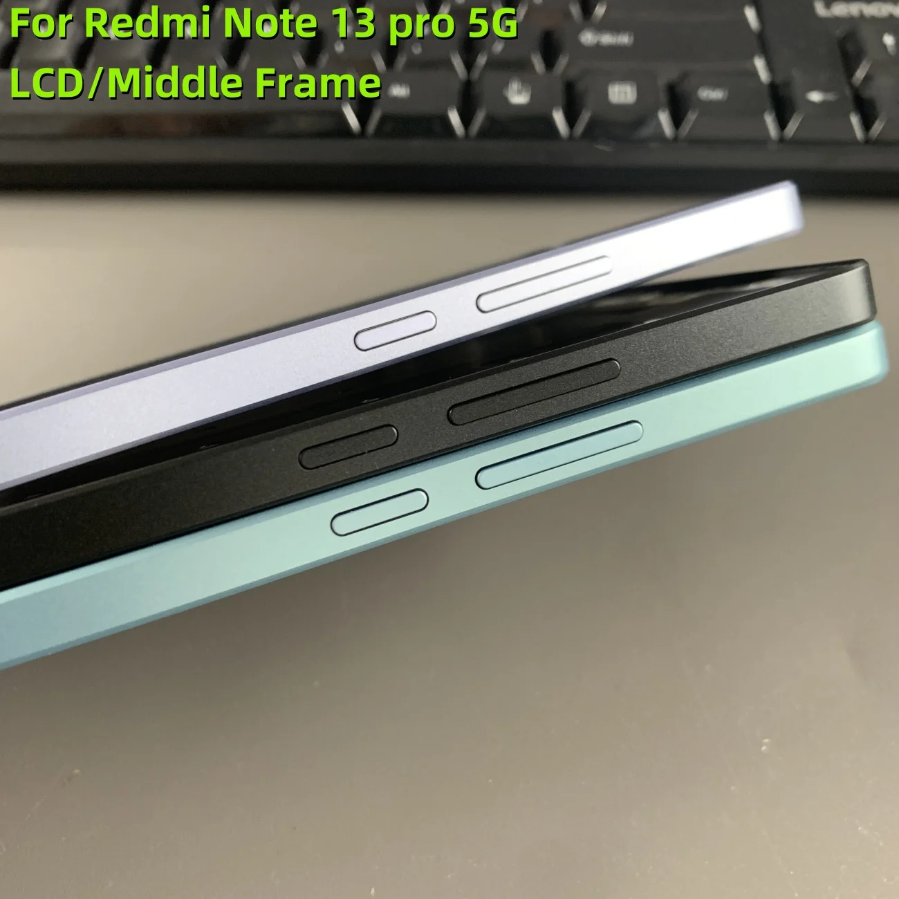 

Middle Frame For Xiaomi Redmi Note 13 Pro 5G For Note 13pro 5G LCD Frame Front Frame Housing Bezel Replacement