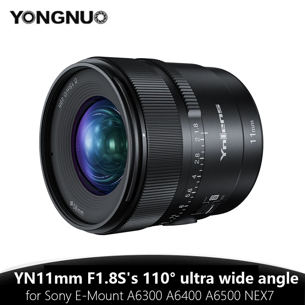 YONGNUO AF APS-C Frame YN11mm F1.8S DA DSM Ultra Wide Angle Lens With Remote Control for Sony E-Mount A6300 A6400 A6500 NEX7