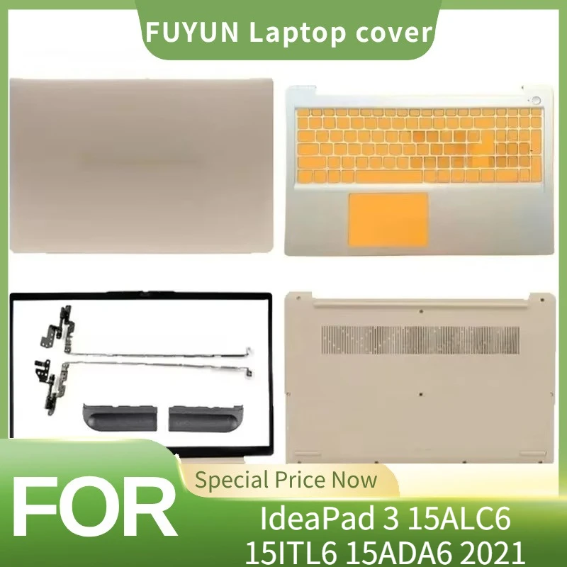New For Lenovo IdeaPad 3 15ALC6 15ITL6 15ADA6 2021 Laptop LCD Back Cover Front Bezel Palmrest Bottom Case Hinges Gold