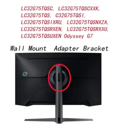 Odyssey G7 Wall Mount Adapter Bracket for C32G75T LC32G75TQSCXXK LC32G75TQSIXRU