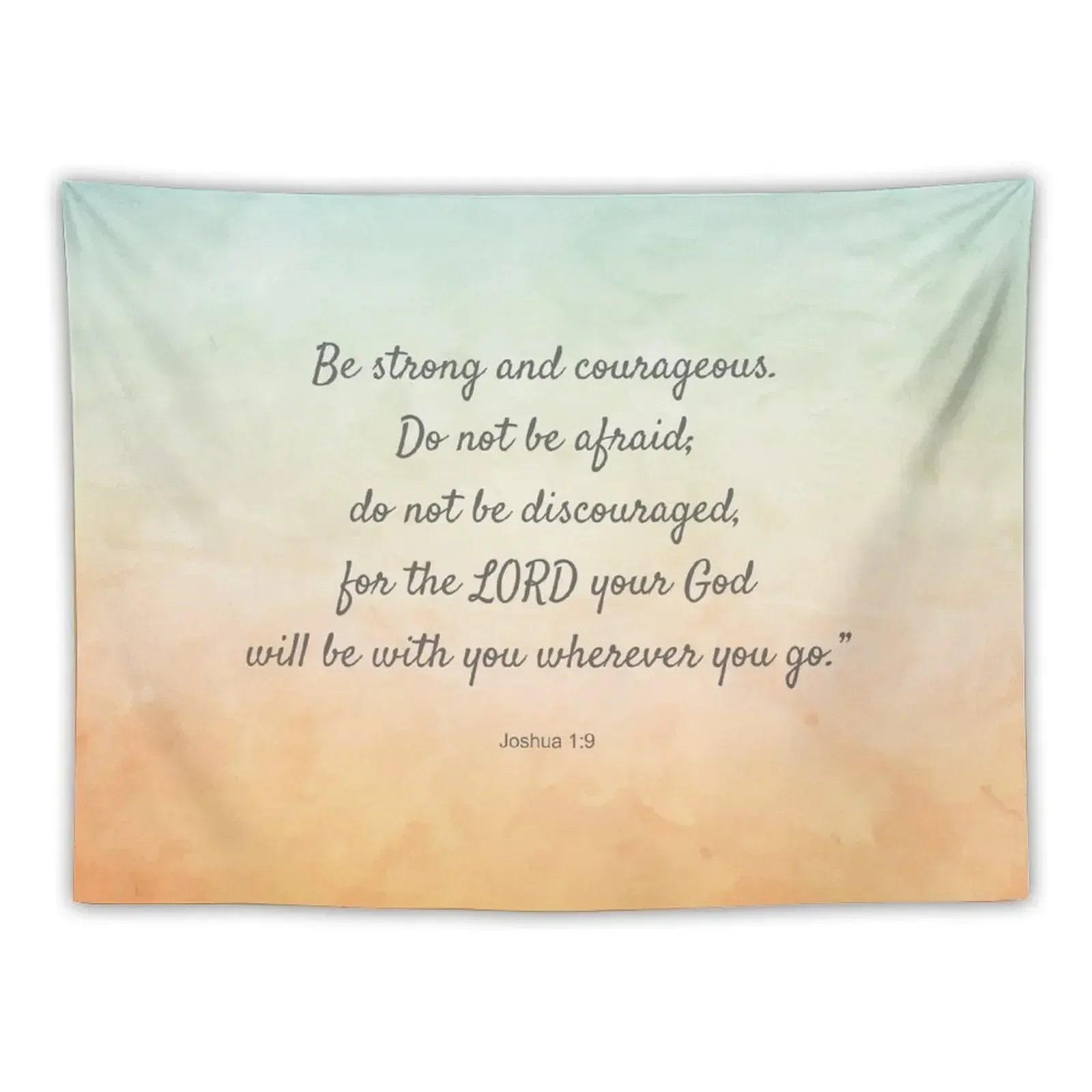 Be strong and courageous, Bible Verse, Joshua 1:9 Tapestry Bedroom Decor Tapestry