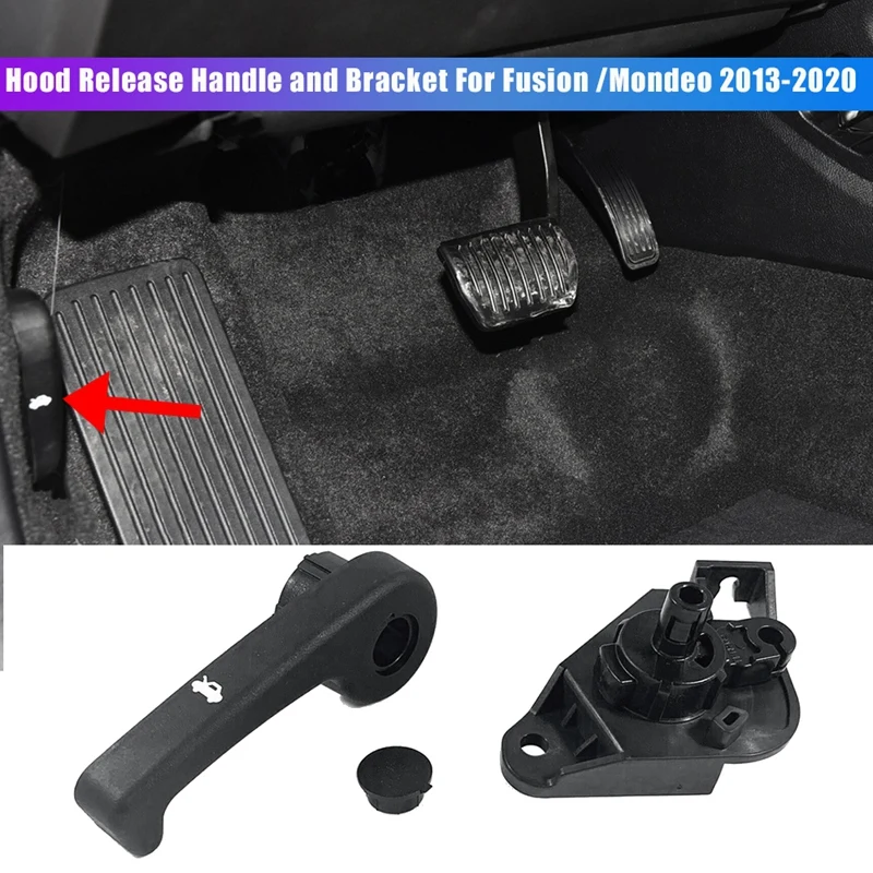 Hood Release Handle Latch Pull Handle Lever And Bracket For 2013-2020 Ford Fusion / Mondeo & Lincoln MKZ DS7Z-99042C74-A