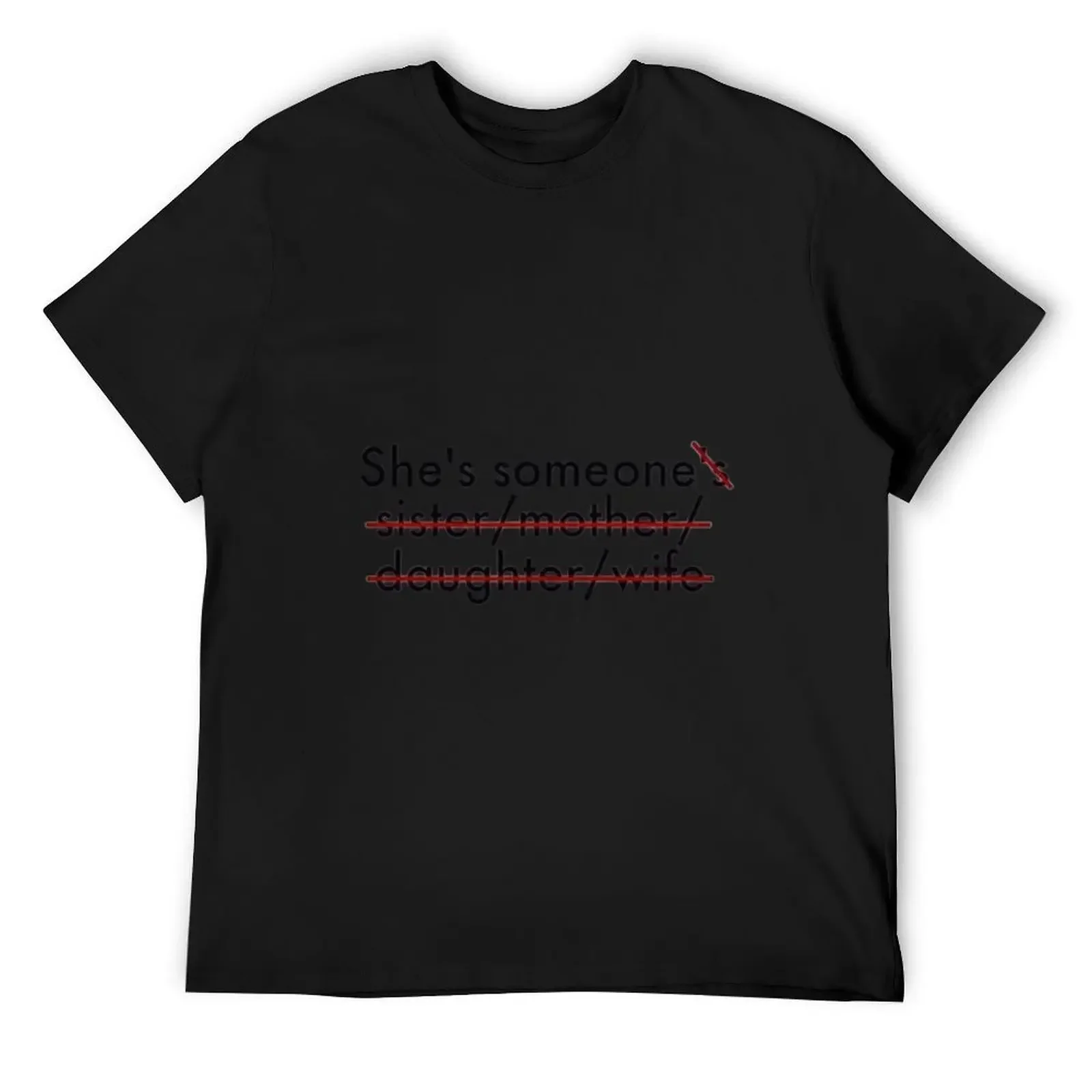 

she's someone . LOVING SOMEONE T-Shirt vintage graphic tee aesthetic clothes shirts graphic tee plain t shirts men