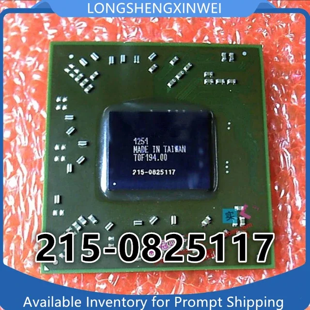 

1 шт. новый оригинальный 215-0825117 BGA чип IC со склада