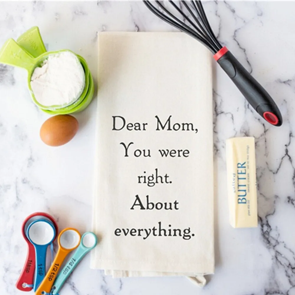 Gift for Mom - Funny Kitchen Towels - Funny Hand Towels - Tea Towels - Dish Towel - Funny Mothers Day Gift -for- Mom Was Right