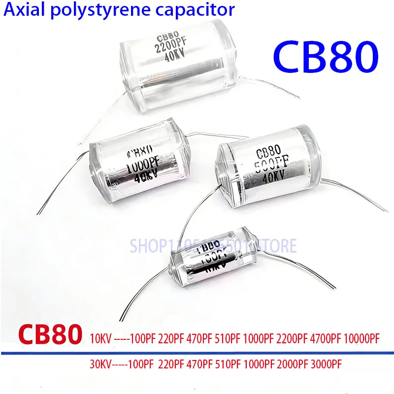 

2pcs CB80 Axial polystyrene capacitor 10KV 30KV 100P 220P 470P 1000P 3000PF