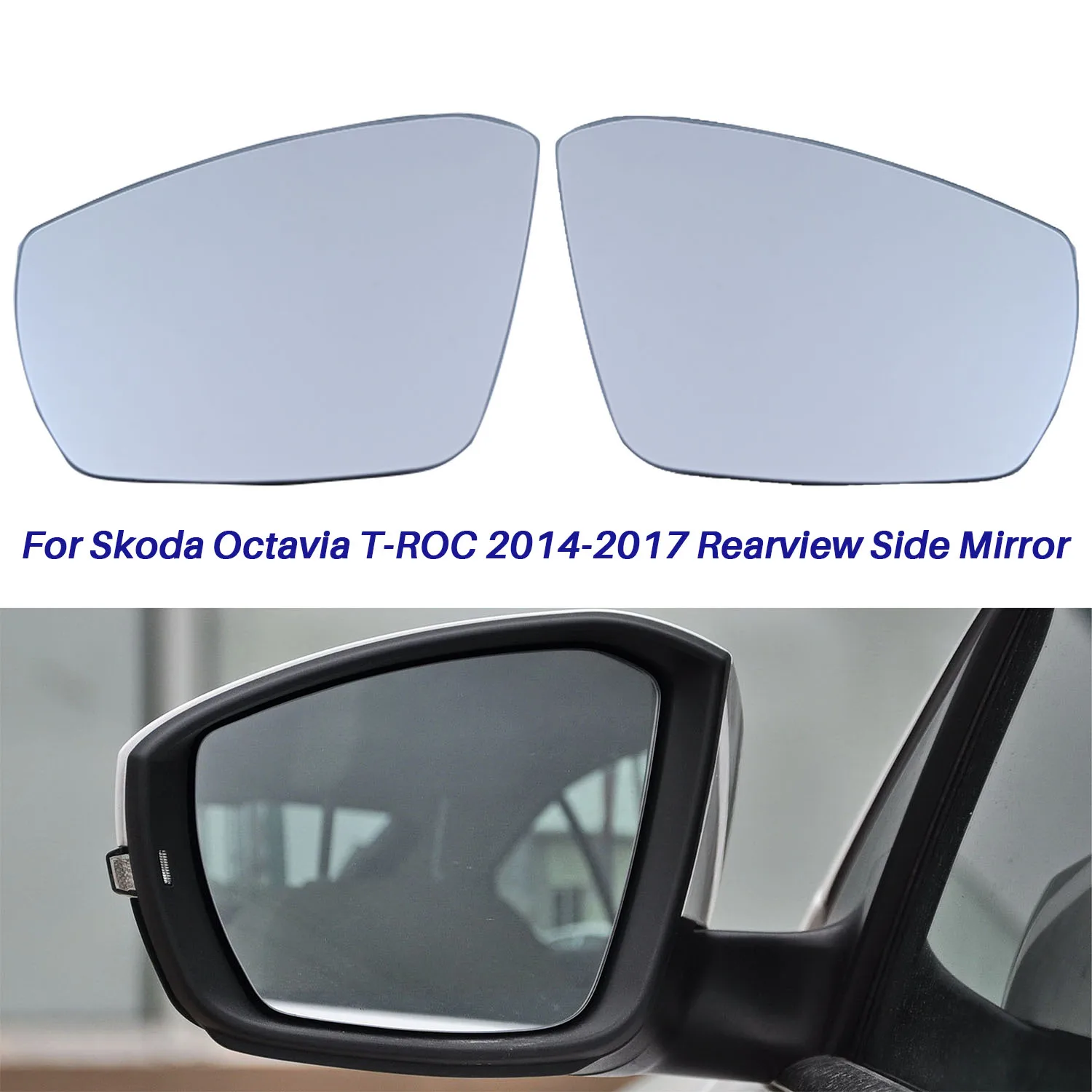 For Skoda Octavia T-ROC 2014 2015 2016 2017 Left Right Side Mirror Wing Glass Rearview Lens  with Heating 5E0 857 521/522