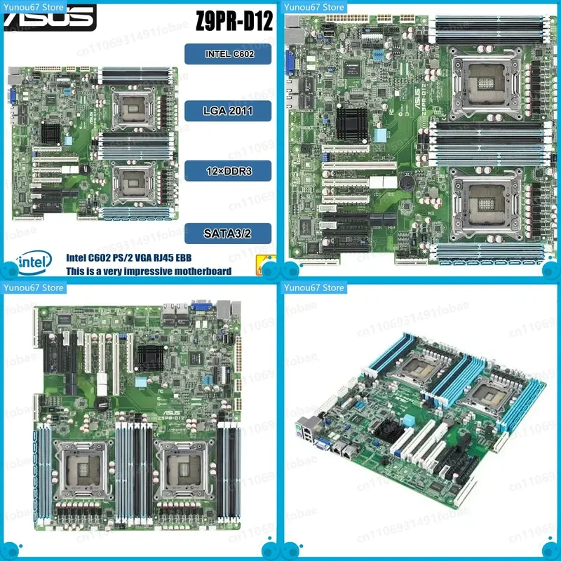 For ASUS Z9PR-D12 Server Motherboard LGA 2011 E5-2600 C6021 Dual Gigabit LAN EEB 12x DDR3 384G DIMM PCI-E X16 USB2.0 VGA