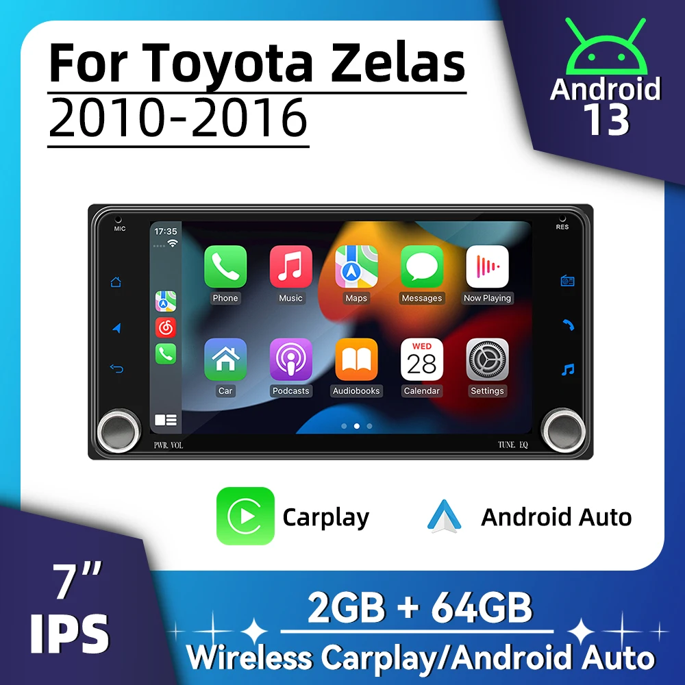 

Автомобильное радио с 7-дюймовым экраном Android 2 Din для Toyota Zelas 2010-2016, беспроводной Carplay, Android Auto, мультимедийное головное устройство, стерео