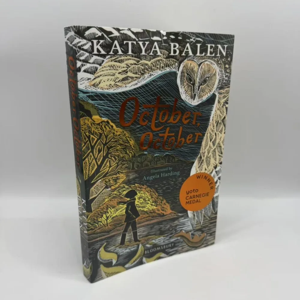 

October October by Katya Balen Carnegie Medal Winner A Story of Wildness Loss & Belonging Children‘s Literary Novel