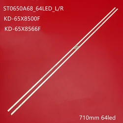 LED KD-65XG8596 65XG8505 XBR-65X850G 65X8500F 65X850F 65X8566F ST0650A68 ST0650AB9 KD-65XG8577 65XF8599 65XE8396 65XE8096 64LEDS