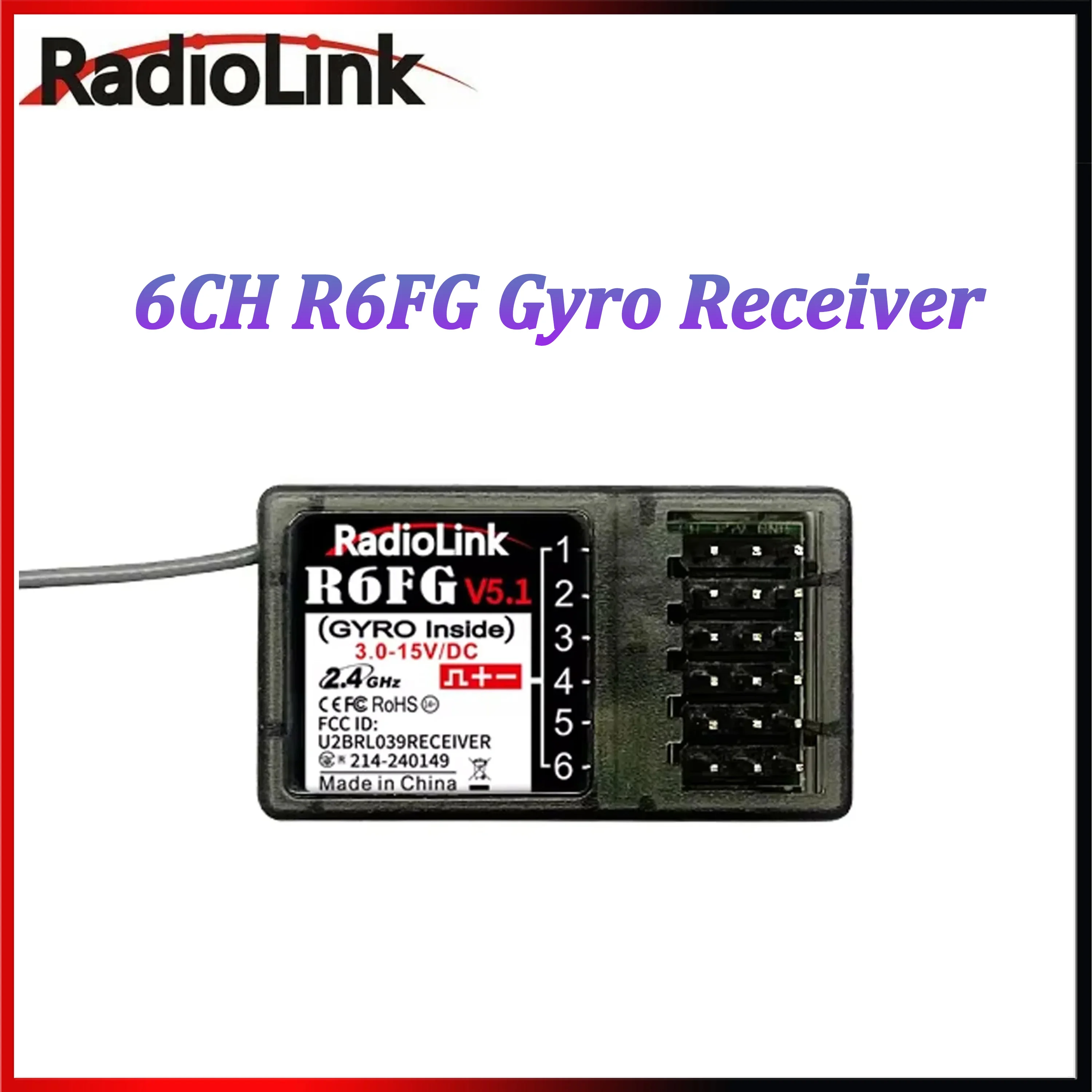 

RadioLink R6FG V5.1 6CH Gyro Receiver 6 Channel 2.4G Radio System for RC Car Boat RC4GS Transmitter Remote Control Model Parts