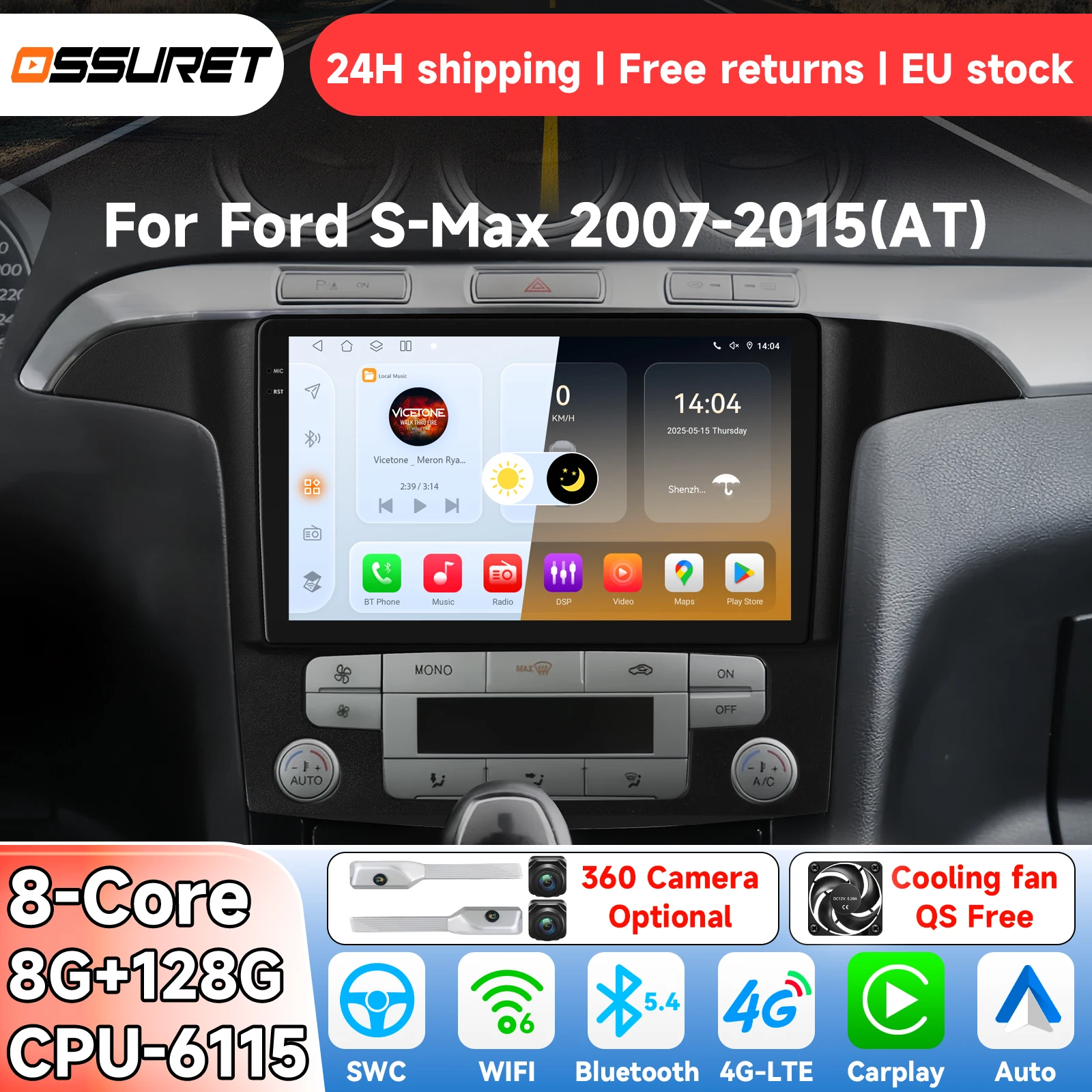 OSSURET AI Android 14 Autoradio pour Ford S-Max S Max 2007 - 2015 Système intelligent de climatisation automatique Carplay Lecteur vidéo multimédia GPS 4G 6115