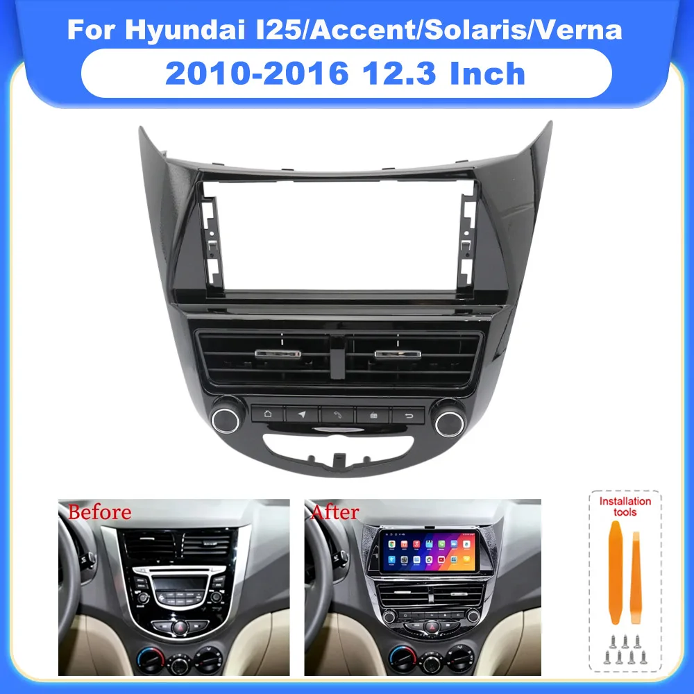 12.3Inch Android Car Radio Fascia Frame Panel Kit Dash Fitting Adapter For Hyundai I25/Accent/Solaris/Verna 2010-2016 Audio Trim