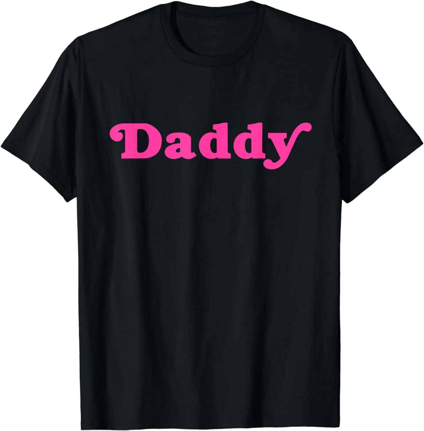 

Daddy T-Shirt