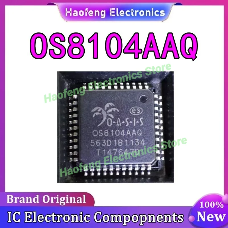 OS8104AAQ OS8104AAT OS8104AAH OS8104-2440 QFP44 100% новый оригинал