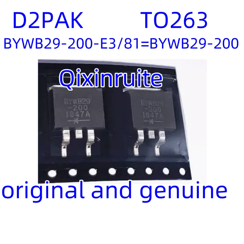 Qixinruite  Brand new original BYWB29-200-E3/81=BYWB29-200 200V 8A D2PAK TO263 ultra-fast recovery diode