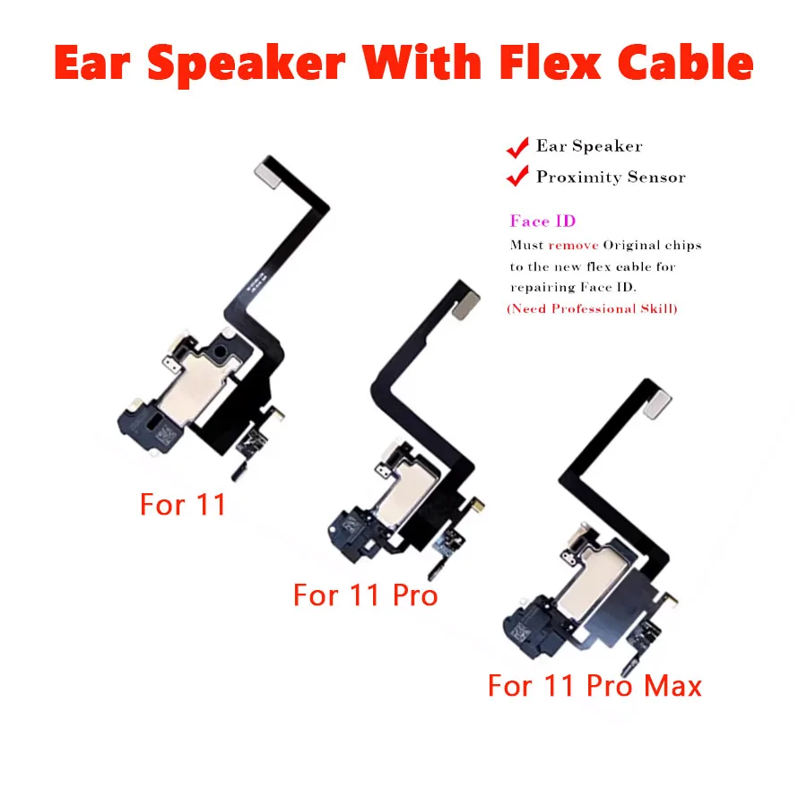 

1Pcs High Quality Ear Speaker With Flex Cable For iPhone 11 11 Pro 11 Pro Max Earpiece Incl Light Sensor Flex Replacement