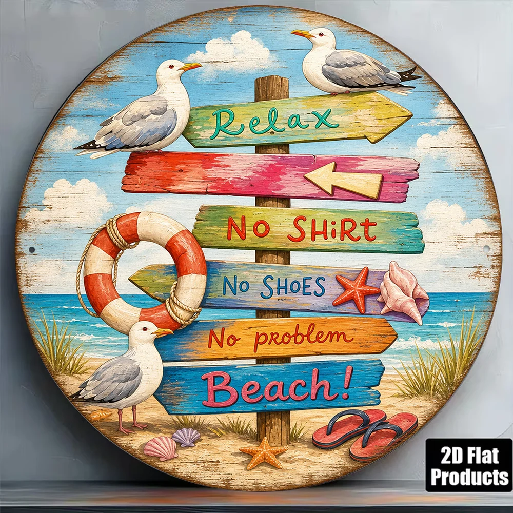 No Shirt No Shoes No Worries Vintage Round Aluminum Sign 8x8in Beach Hut Bar Wall Decor Gift
