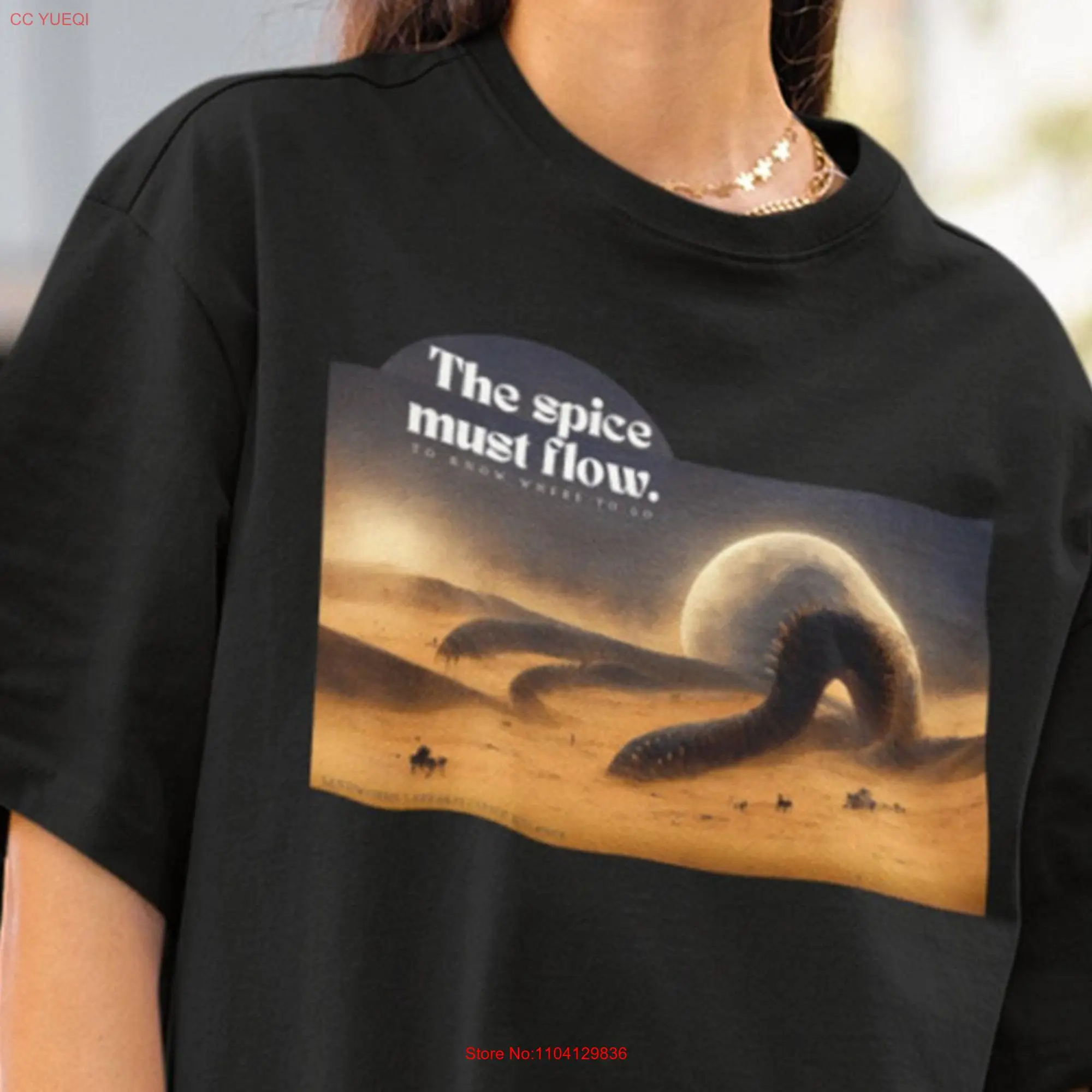 The Spice Must Flow T shirt Melange Planet Book Imperium Muad' Dib's Empire Sandworms Lovers long or short sleeves