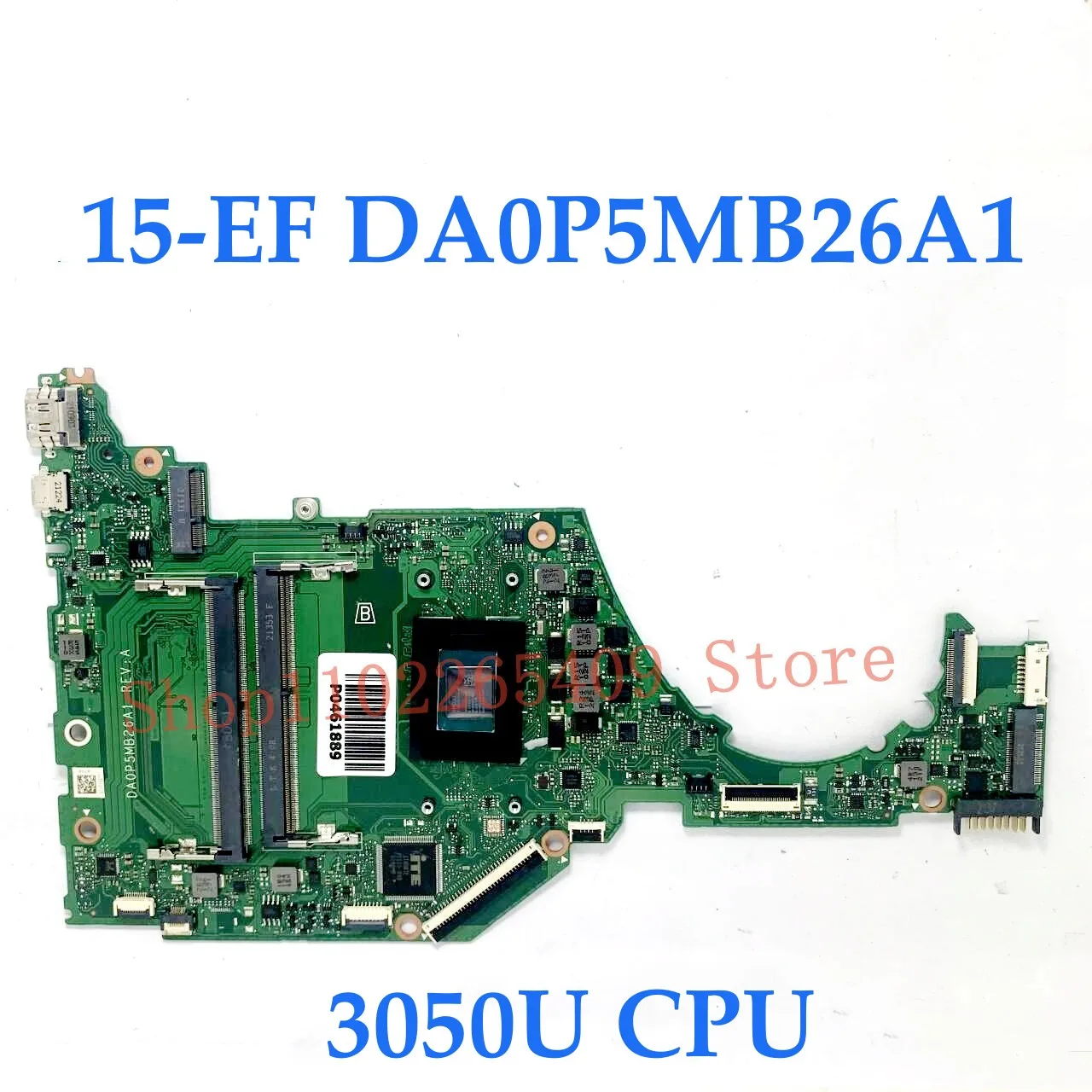 DA0P5MB26A1 High Quality Mainboard For HP 15-EF 15-EQ 15S-EQ Laptop Motherboard With AMD 3050U / R3 3250U CPU 100%Full Tested OK