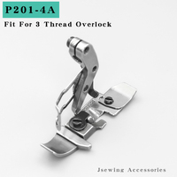 P201-4A Presser Foot for Siruba 988 Pegasus EX5200 Jack 798 Three Thread Overlock Sewing Machine 3 Line Accessories