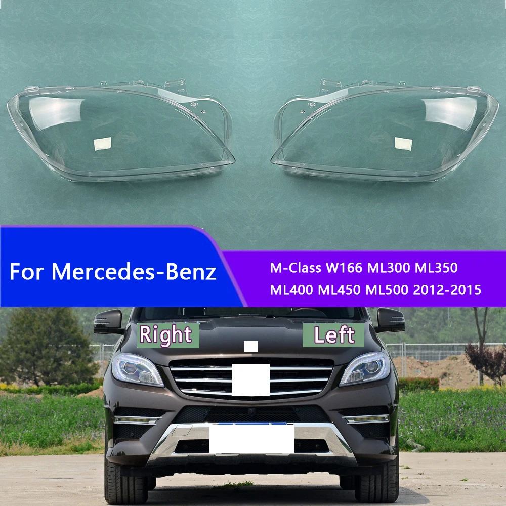 

For Mercedes-Benz M-Class W166 ML300 ML350 ML400 ML450 ML500 2012-2015 Car Headlight Headlamp Clear Lens Auto Shell Cover