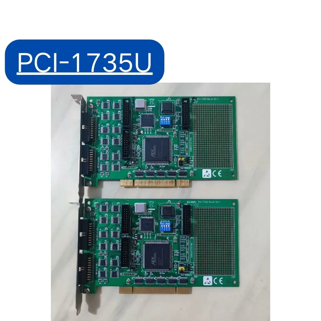 

Acquisition card PCI-1735U Rev.A1 02-1 second-hand Test OK