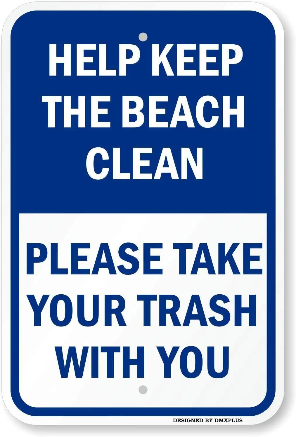 Help Keep The Beach Clean, Please Take Your Trash with You Sign by |  Tin Sign-aluminum