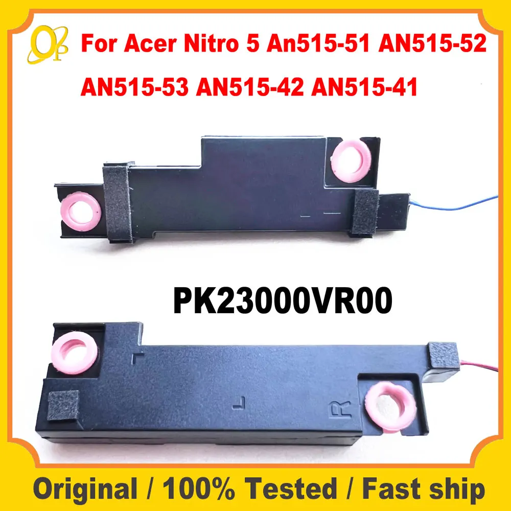 

Совершенно новые оригинальные динамики для Acer Nitro 5 An515-51 AN515-52 AN515-53 AN515-42 AN515-41, встроенный динамик PK23000VR00, протестирован