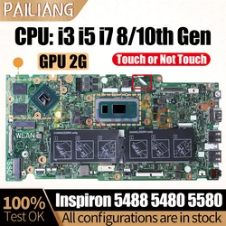 Placa base para portátil DELL Inspiron 5488, 5480, 5580, 5482, 17859, 0J0XK8, i3, i5, i7, 8/10th, GPU, 2G, completamente probada