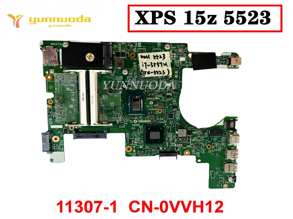 Original For DELL Inspiron XPS 15z 5523 Laptop  Motherboard I7-3537U  11307-1  CN-0VVH12 Tested Good Free Shipping