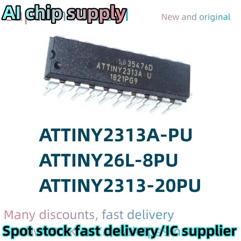 5PCS ATTINY2313-20PU ATTINY2313A-PU ATTINY26L-8PU 100% Brand New Original Integrated circuit MCU DIP20