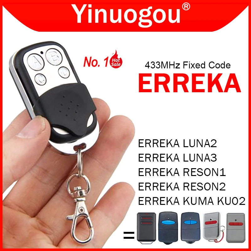 

ERREKA LUNA2 UNA3 / KUMA KU02 / RESON2 RESON1 Garage Door Remote Control 433.92MHz Fixed Code Clone Electric Gate Control Opener